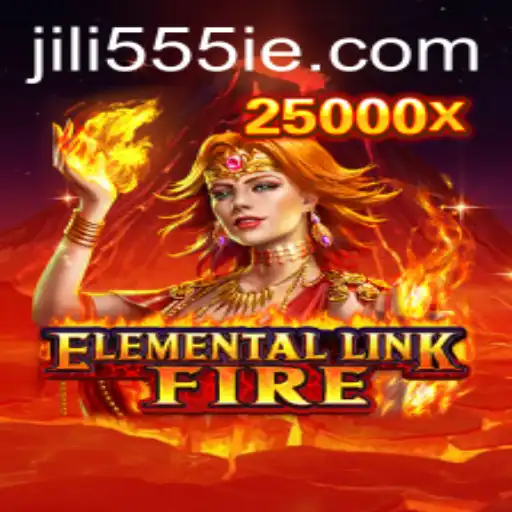 Explore the Thrilling World of ElementalLinkFire with 555 ie: A Comprehensive Guide